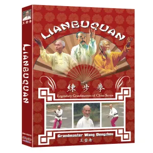 Grandmaster Wang Dengzhou: Lianbuquan